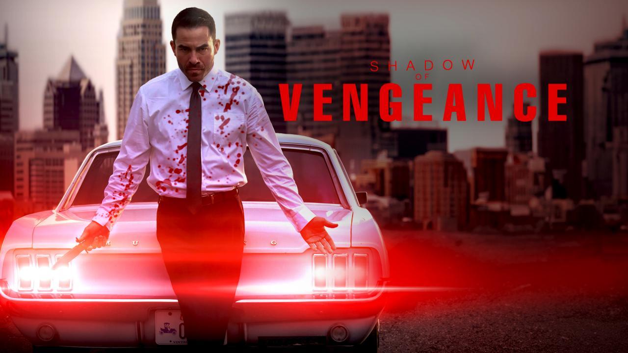 فيلم Shadow of Vengeance 2024 مترجم كامل HD
